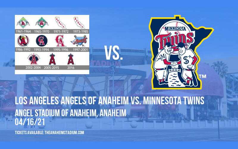 Los Angeles Angels of Anaheim vs. Minnesota Twins [CANCELLED] at Angel Stadium of Anaheim
