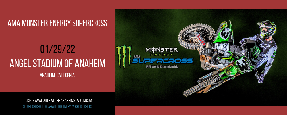 AMA Monster Energy Supercross at Angel Stadium of Anaheim tickets AMA Monster Energy Supercross at Angel Stadium of Anaheim