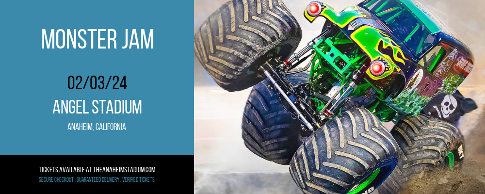 Monster Jam live event returns to Anaheim in Angels Stadium after
