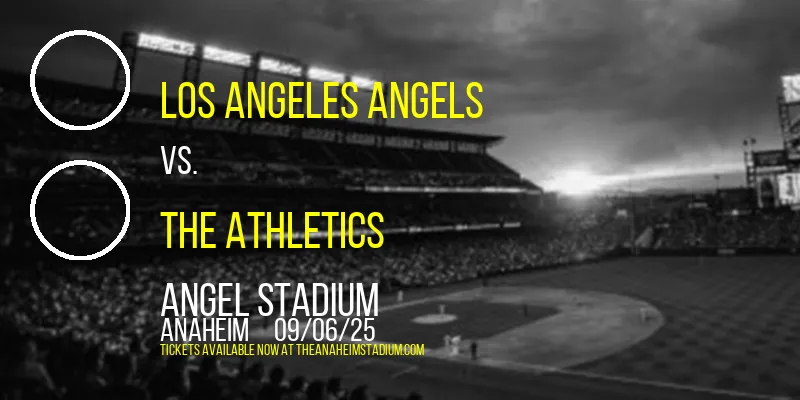 Los Angeles Angels at Angel Stadium